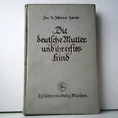 erstes kind dr johanna haarer