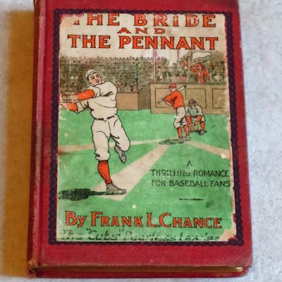The Bride And The Pennant Chance Frank L Baseball Childrens Juvenile Fiction Barnebys