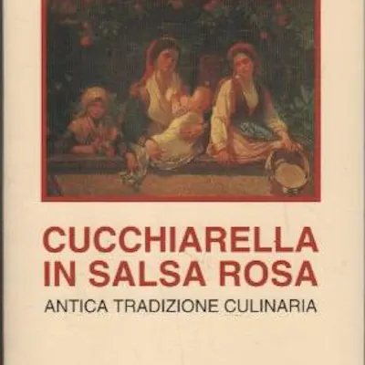 Cucchiarella In Salsa Rosa Antica Traduzione Culinaria Rosa Russo Gargiulo Barnebys